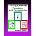 Totally Feathers Tutorial and Patterns Set
