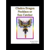 Chakra Beaded Dragon Necklace or Suncatcher Pattern Charts